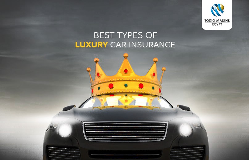 types of luxury car insurance